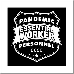 Pandemic Personnel Essential Worker White Print Posters and Art